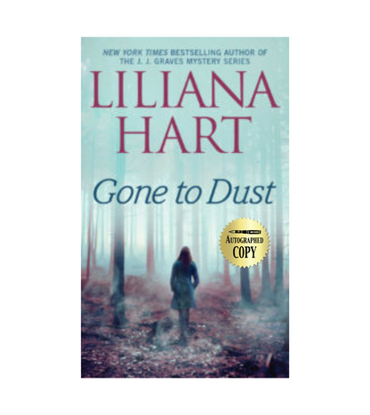 Gone to Dust (Signed Paperback)